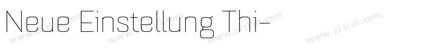 Neue Einstellung Thi字体转换